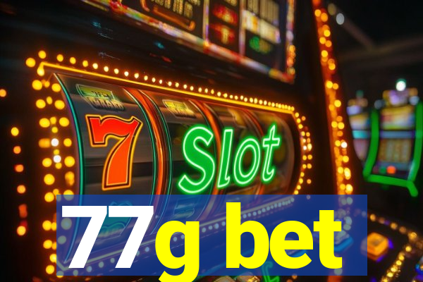 77g bet